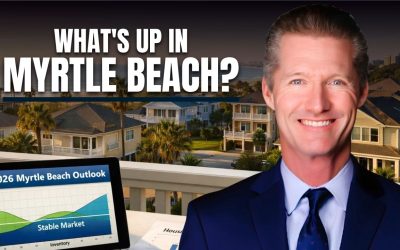 Myrtle Beach Real Estate Predictions for 2026